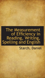 the measurement of efficiency in reading writing spelling and english_cover