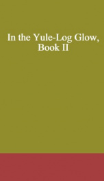 In the Yule-Log Glow, Book II_cover