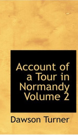 Account of a Tour in Normandy, Volume 2_cover