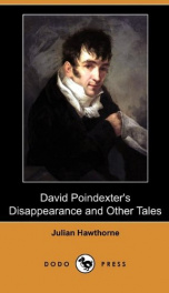David Poindexter's Disappearance, and Other Tales_cover