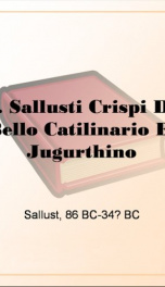 C. Sallusti Crispi De Bello Catilinario Et Jugurthino_cover