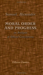 moral order and progress an analysis of ethical conceptions_cover