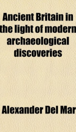 ancient britain in the light of modern archaeological discoveries_cover