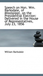 speech on hon wm barksdale of mississippi on the presidential election_cover