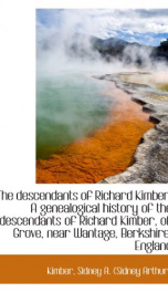 the descendants of richard kimber a genealogical history of the descendants of_cover