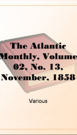 The Atlantic Monthly, Volume 02, No. 13, November, 1858_cover