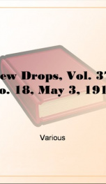 Dew Drops, Vol. 37, No. 18, May 3, 1914_cover