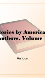 Stories by American Authors, Volume 1_cover