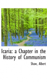 icaria a chapter in the history of communism_cover