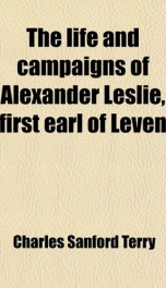 the life and campaigns of alexander leslie_cover