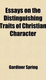 essays on the distinguishing traits of christian character_cover