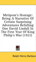metipoms hostage being a narrative of certain surprising adventures befalling_cover