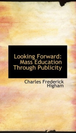 looking forward mass education through publicity_cover