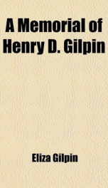 a memorial of henry d gilpin_cover