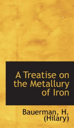 a treatise on the metallury of iron_cover