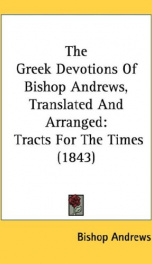 the greek devotions of bishop andrews translated and arranged_cover