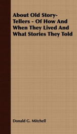 about old story tellers of how and when they lived and what stories they told_cover