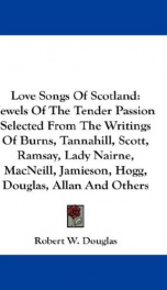 love songs of scotland jewels of the tender passion selected from the writings_cover