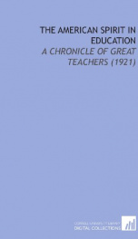 the american spirit in education a chronicle of great teachers_cover