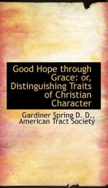 good hope through grace or distinguishing traits of christian character_cover