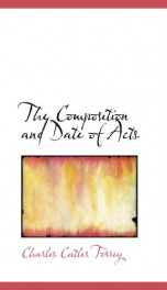 the composition and date of acts_cover