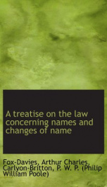 a treatise on the law concerning names and changes of name_cover