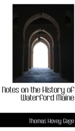 notes on the history of waterford maine_cover