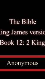 The Bible, King James version, Book 12: 2 Kings_cover