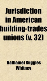 jurisdiction in american building trades unions_cover