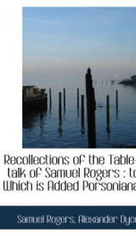 recollections of the table talk of samuel rogers to which is added porsoniana_cover