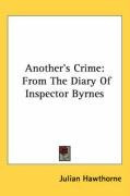 anothers crime from the diary of inspector byrnes_cover