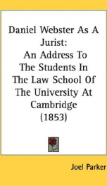 daniel webster as a jurist an address to the students in the law school of the_cover