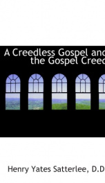 a creedless gospel and the gospel creed_cover