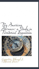 the american advance a study in territorial expansion_cover