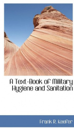 a text book of military hygiene and sanitation_cover