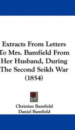 extracts from letters to mrs bamfield from her husband during the second seikh_cover