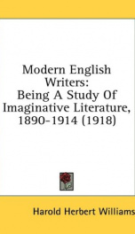 modern english writers being a study of imaginative literature 1890 1914_cover