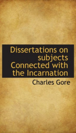 dissertations on subjects connected with the incarnation_cover