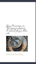 guy mannering or the gipseys prophecy a musical play in three acts_cover