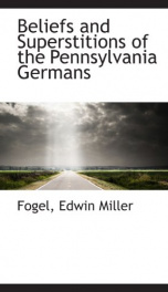 beliefs and superstitions of the pennsylvania germans_cover