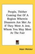 people thither coming out of a region wherein disasters are met as if they were_cover