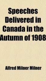 speeches delivered in canada in the autumn of 1908_cover