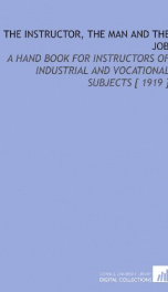 the instructor the man and the job a hand book for instructors of industrial a_cover