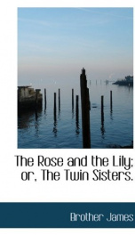 the rose and the lily or the twin sisters_cover