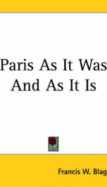 Paris as It Was and as It Is_cover