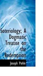 soteriology a dogmatic treatise on the redemption_cover