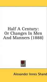 half a century or changes in men and manners_cover