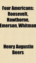 four americans roosevelt hawthorne emerson whitman_cover