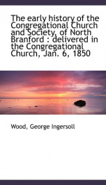 the early history of the congregational church and society of north branford_cover