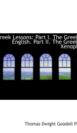 greek lessons part i the greek in english part ii the greek of xenophon_cover